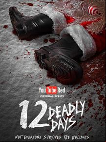 12 Deadly Days saison 1