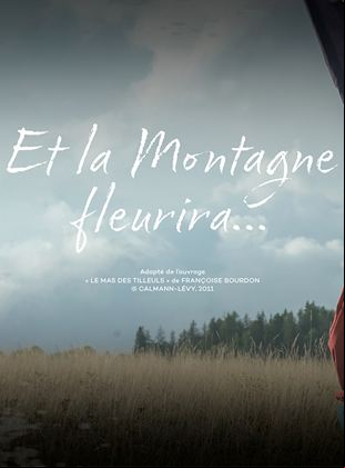 Et la montagne fleurira saison 1