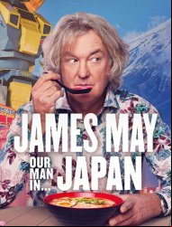 James May : Notre Homme au Japon