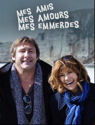 Mes amis, mes amours, mes emmerdes saison 3