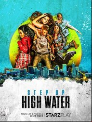 Step Up: High Water saison 3